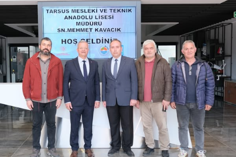 TARSUS MESLEKİ VE TEKNİK ANADOLU LİSESİ ZİYARETİ